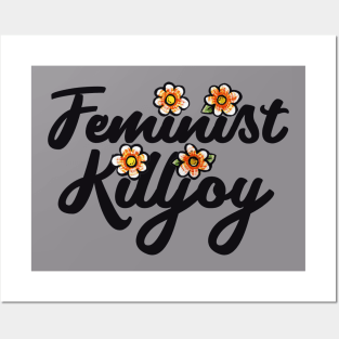 Feminist Killjoy Posters and Art